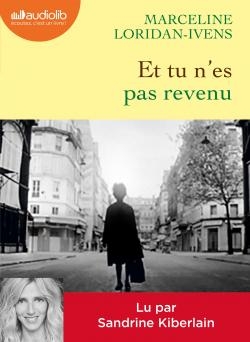 Couverture ET TU N'ES PAS REVENU de Marceline LORIDAN-IVENS