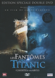 Image du média "LES FANTÔMES DU TITANIC - ÉDITION SPÉCIALE (DOUBLE DVD) de James CAMERON"