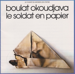 Image du média "LE SOLDAT EN PAPIER de Boulat OKOUDJAVA"