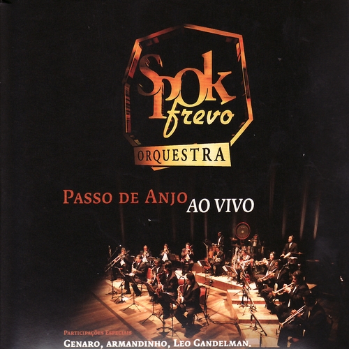 Couverture PASSO DE ANJO AO VIVO de SPOK FREVO ORQUESTRA