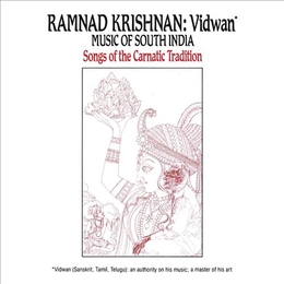 Image du média "MUSIC OF SOUTH INDIA: SONGS OF THE CARNATIC TRADITION de Ramnad KRISHNAN"