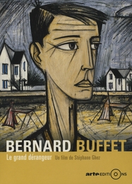 Image du média "BERNARD BUFFET, LE GRAND DÉRANGEUR de Stéphane GHEZ"