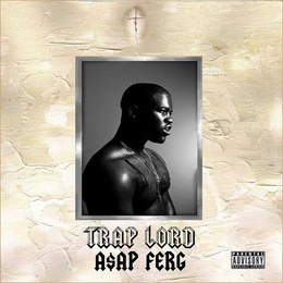 Image du média "TRAP LORD de A$AP FERG"