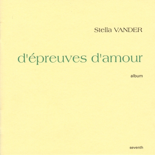 Couverture D'EPREUVES ET D'AMOUR de Stella VANDER