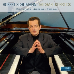 Image du média "KREISLERIANA / ARABESKE / CARNAVAL de Robert SCHUMANN"