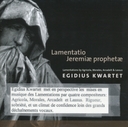 Image du média "LAMENTATIO JEREMIAE PROPHETAE (+ MORALES, ARCADELT, LASSUS) de Alexander AGRICOLA"