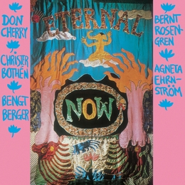 Image du média "ETERNAL NOW de Don CHERRY"