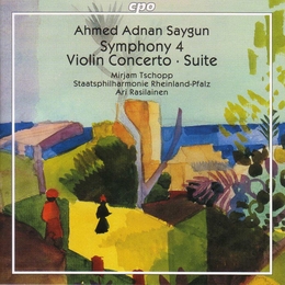 Image du média "SYMPHONIE 4 / CONCERTO VIOLON / SUITE OP.14 de Ahmet Adnan SAYGUN"