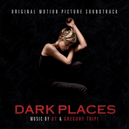 Image du média "DARK PLACES de Gregory TRIPI & BT"