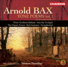 Image du média "TONE POEMS, VOL. 2 de Arnold [Sir] BAX"