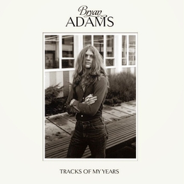 Image du média "TRACKS OF MY YEARS de Bryan ADAMS"