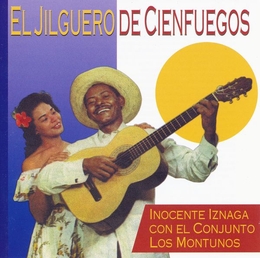 Image du média "EL JILGUERO DE CIENFUEGOS de Inocente IGNAZA CON EL CONJUNTO LOS MONTUNOS"