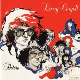 Image du média "BOLERO de Larry CORYELL"