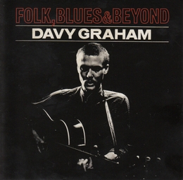 Image du média "FOLK BLUES AND & BEYOND de Davey GRAHAM"