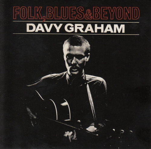 Couverture FOLK BLUES AND & BEYOND de Davey GRAHAM