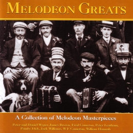 Image du média "MELODEON GREATS: A COLLECTION OF MELODEON MASTERPIECES"