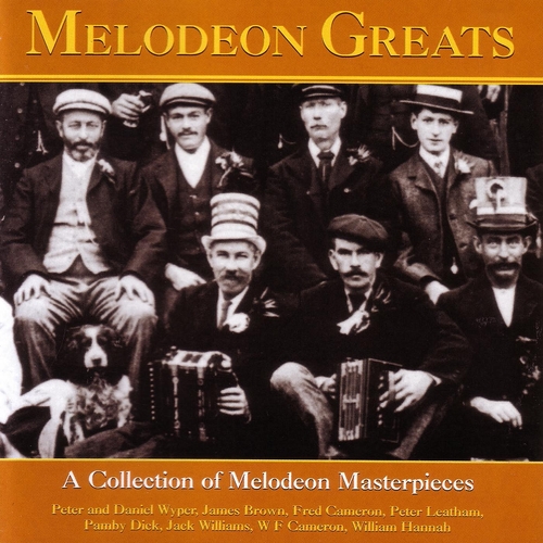 Couverture MELODEON GREATS: A COLLECTION OF MELODEON MASTERPIECES