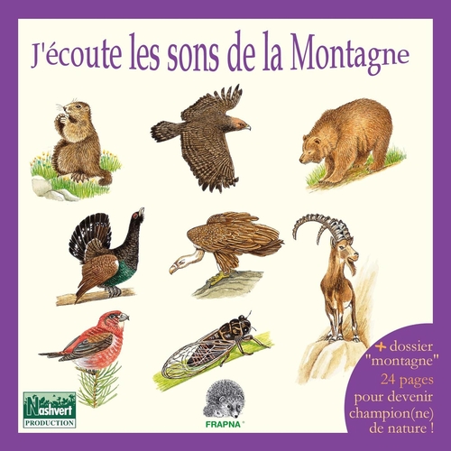 Couverture J'ECOUTE LES SONS DE LA MONTAGNE de Fernand DEROUSSEN