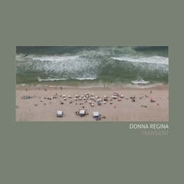 Image du média "TRANSIENT de DONNA REGINA"