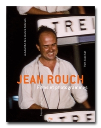 Image du média "JEAN ROUCH - FILMS ET PHOTOGRAMMES (LIVRE-DVD) de Jean ROUCH"