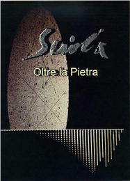 Image du média "OLTRE LA PIETRA de Pinuccio SCIOLA"