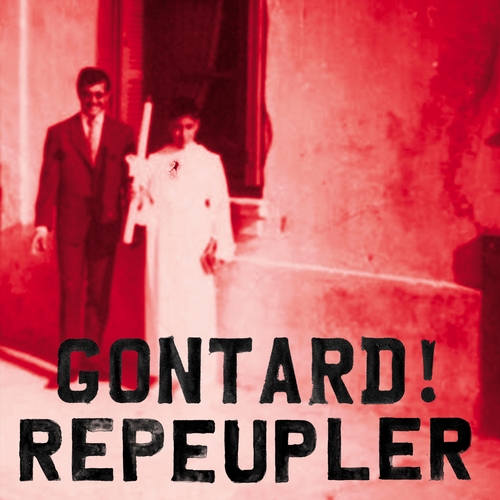 Couverture REPEUPLER de GONTARD!