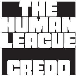 Image du média "CREDO de THE HUMAN LEAGUE"