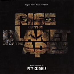 Image du média "RISE OF THE PLANET OF THE APES de Patrick DOYLE"