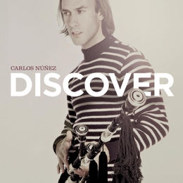 Image du média "DISCOVER de Carlos NUÑEZ"