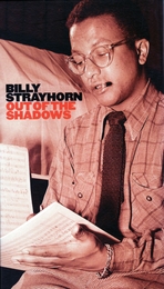 Image du média "OUT OF THE SHADOWS de Billy STRAYHORN"