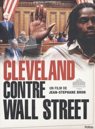 Image du média "CLEVELAND CONTRE WALL STREET de Jean-Stéphane BRON"