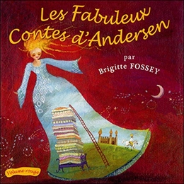 Image du média "LES FABULEUX CONTES D'ANDERSEN: VOL. ROUGE de Hans ANDERSEN"