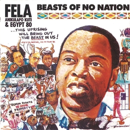 Image du média "BEASTS OF NO NATION de Fela Anikulapo KUTI"