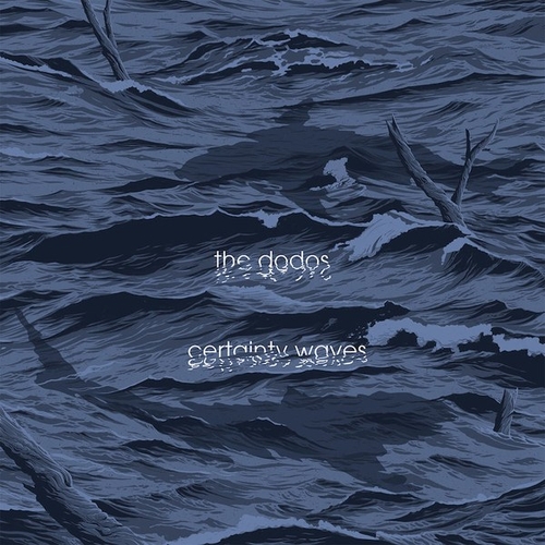 Couverture CERTAINTY WAVES de THE DODOS