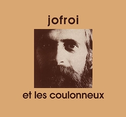 Image du média "JOFROI ET LES COULONNEUX de JOFROI ET LES COULONNEUX"