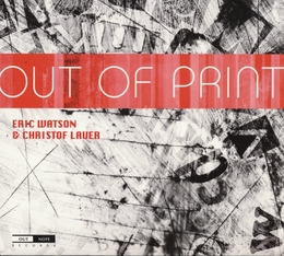 Image du média "OUT OF PRINT de Eric WATSON & CHRISTOF LAUER"