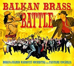 Image du média "BALKAN BRASS BATTLE de CIOCARLIA VS BOBAN & MARKO MARKOVIC ORCH"