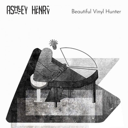 Image du média "BEAUTIFUL VINYL HUNTER de Ashley HENRY"