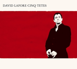 Image du média "CINQ TÊTES de David LAFORE"