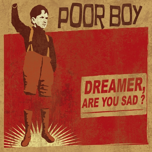 Couverture DREAMER, ARE YOU SAD? de POOR BOY