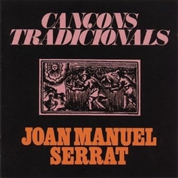 Image du média "CANÇONS TRADICIONALS de Joan Manuel SERRAT"