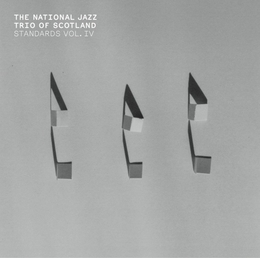 Image du média "STANDARDS VOL.IV de NATIONAL JAZZ TRIO OF SCOTLAND"