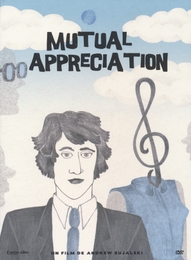 Image du média "MUTUAL APPRECIATION de Andrew BUJALSKI"