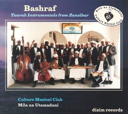 Image du média "BASHRAF: TAARAB INSTRUMENTALS FROM ZANZIBAR de CULTURE MUSICAL CLUB"