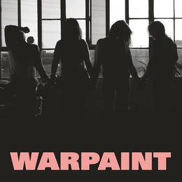 Image du média "HEADS UP de WARPAINT"