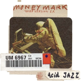 Image du média "THIRD VERSION E.P. de MONEY MARK"