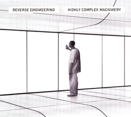 Image du média "HIGHLY COMPLEX MACHINERY de REVERSE ENGINEERING"