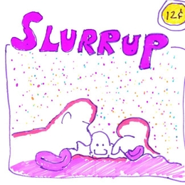 Image du média "SLURRUP de Liam HAYES"