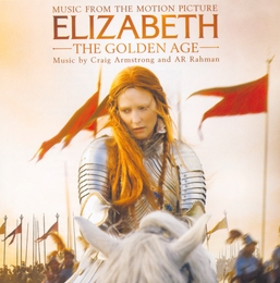 Image du média "ELIZABETH: THE GOLDEN AGE de Craig ARMSTRONG & AR RAHMAN"