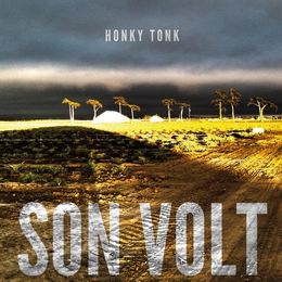 Image du média "HONKY TONK de SON VOLT"